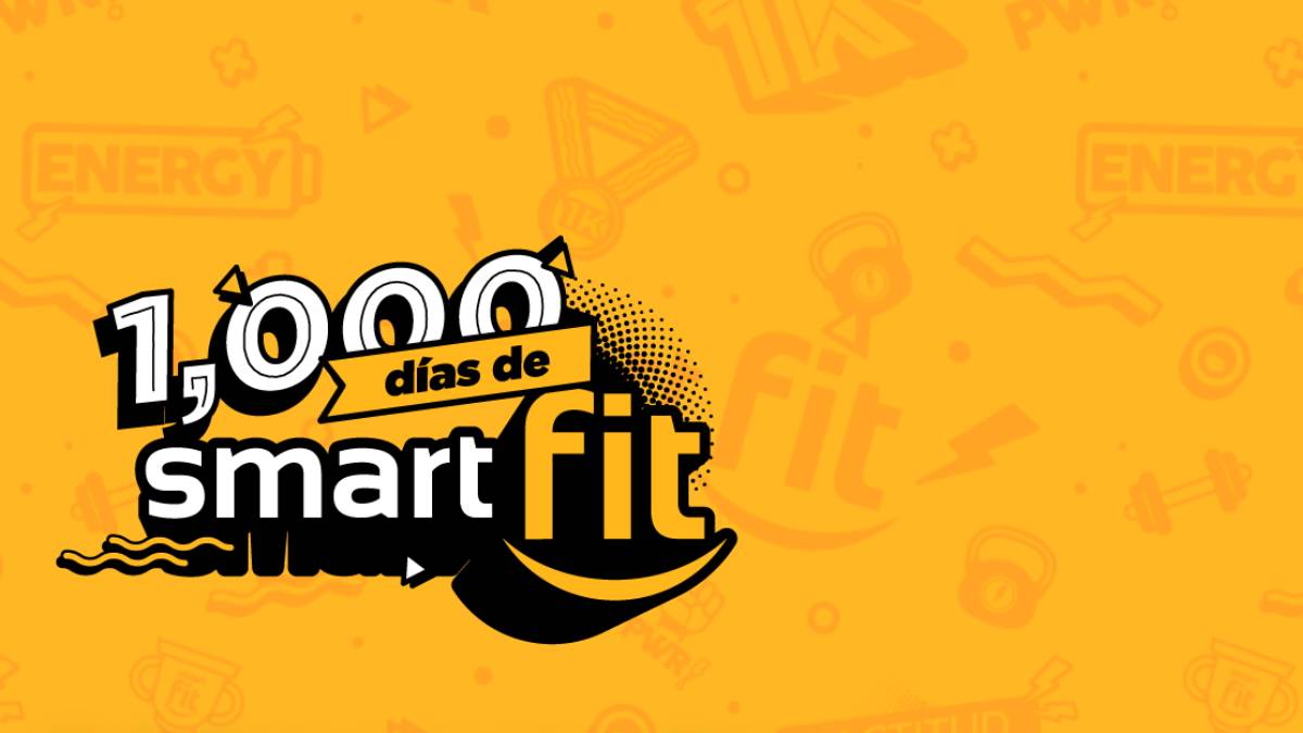 1,000 días de Smart Fit: Festejando el gimnasio 1,000
